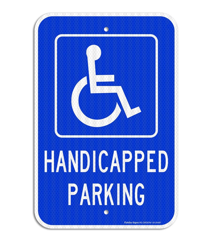 Faittoo Handicap Parking Sign, with Picture of Wheelchair Sign, 18 x 12 Inches Engineer Grade Reflective Sheeting Rust Free Aluminum, Weather Resistant, Waterproof, Durable Ink, Easy to Mount - Image 1